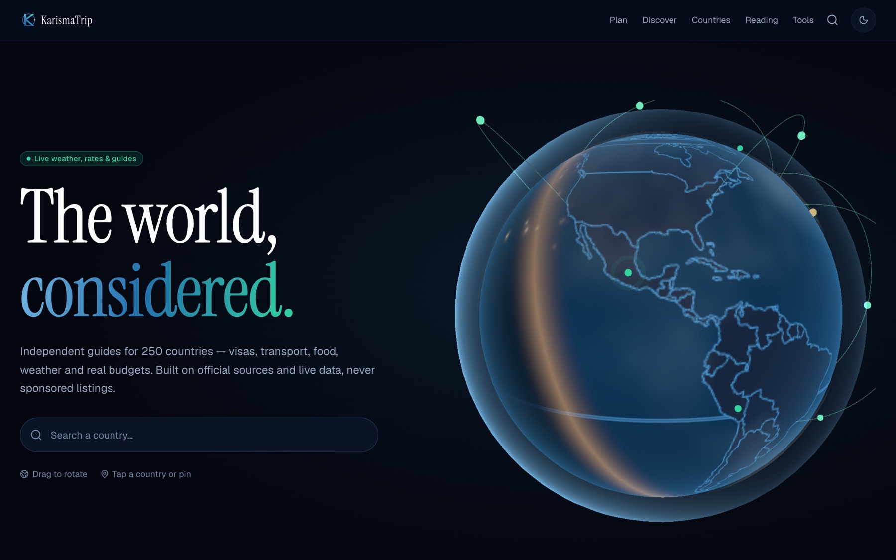 KarismaTrip’s home page: the headline “The world, considered” beside the interactive 3D globe, fully rendered — the Americas under a day-night terminator, orbital arcs and lit city pins.